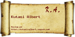 Kutasi Albert névjegykártya
